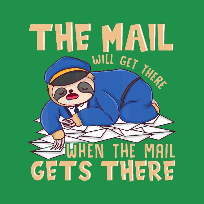 Sloth Mail gets there - funny postal worker mail c