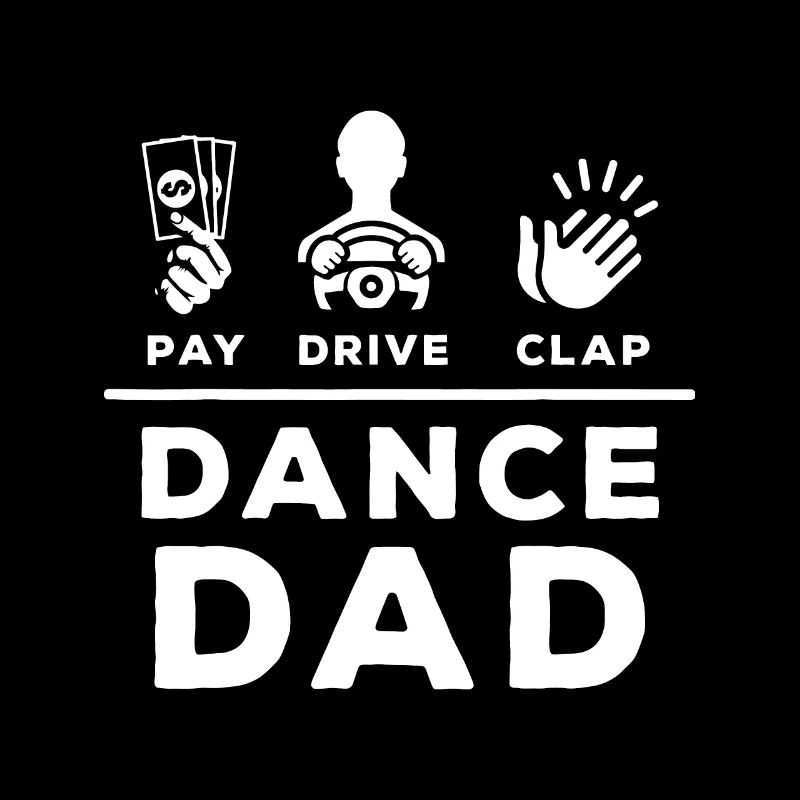 Dance Dad Pay Drive Clap Dancing Dad Joke Dance Lo