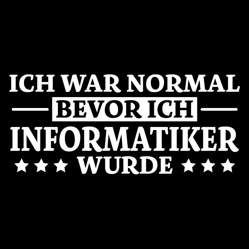 Informatiker Spruch Lustige Programmierer Geschenk
