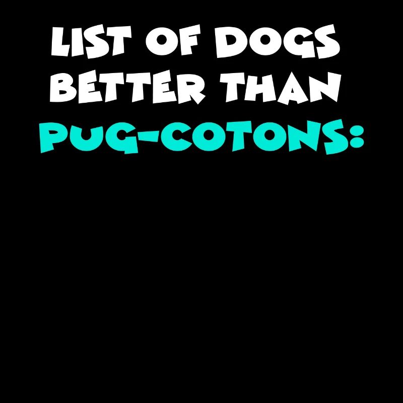 Pug-Cotons