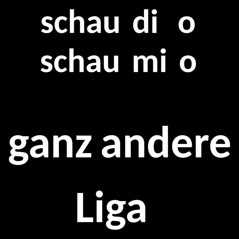 bayerisch, lustig, selbstbewußt