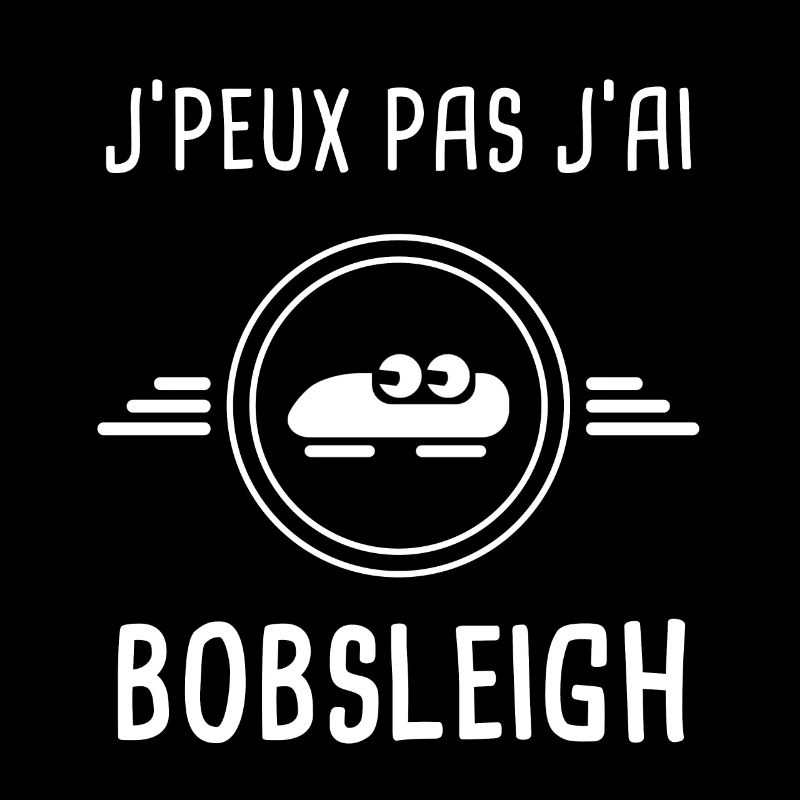 bobsleigh je peux pas j'ai bobsleigh bobsleigher