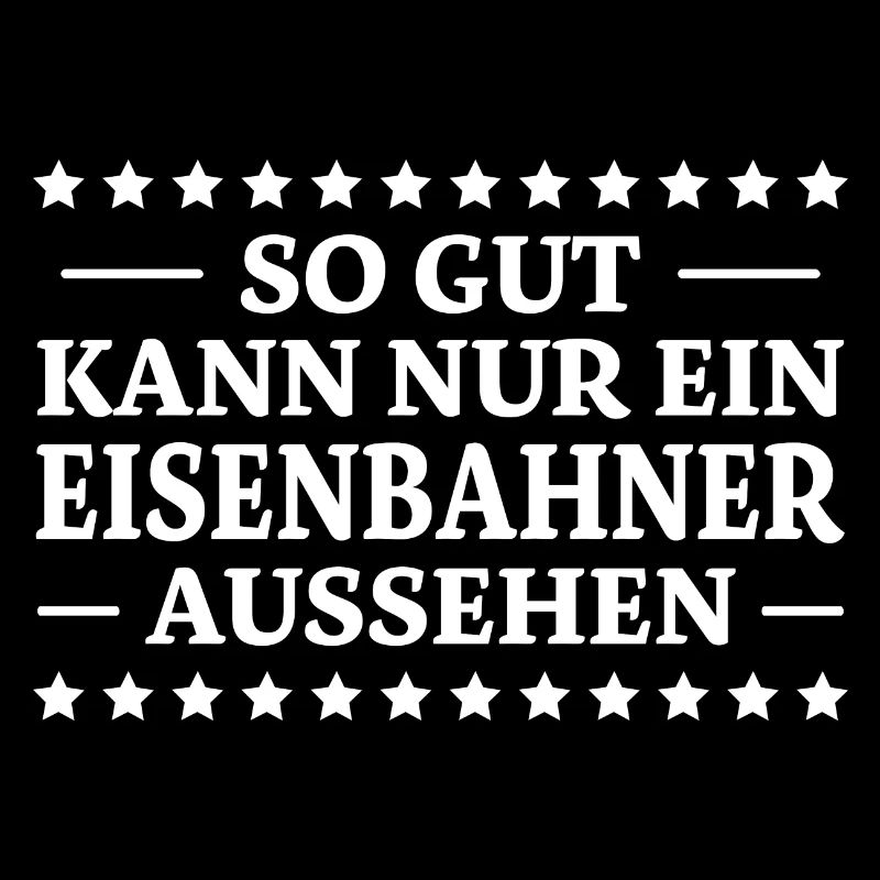 Eisenbahner Spruch Lokführer Eisenbahner Geschenk