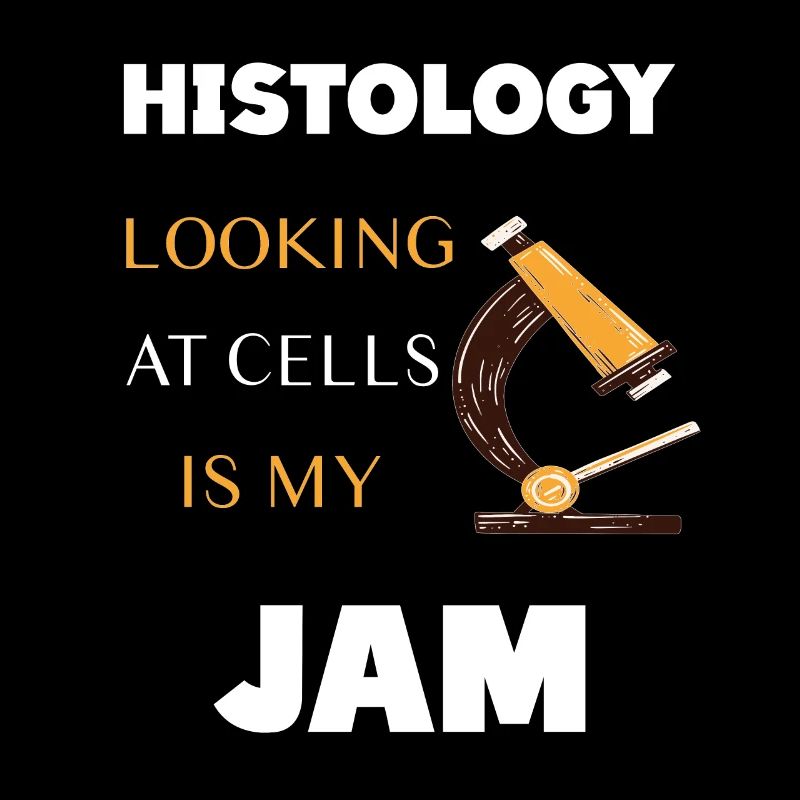 HISTOLOGY LOOKING AT CELLS IS MY JAM
