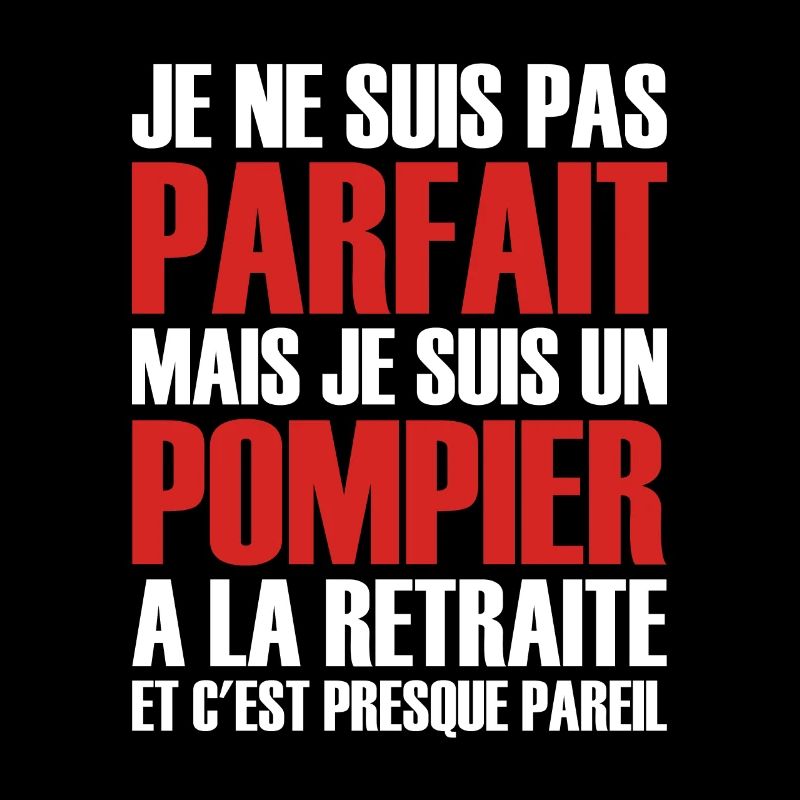 Drôle Pompier Citation Retraité Cool Pompier