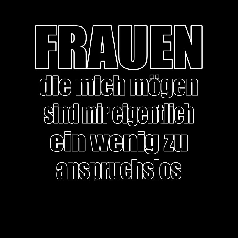 Frauen, die mich mögen...