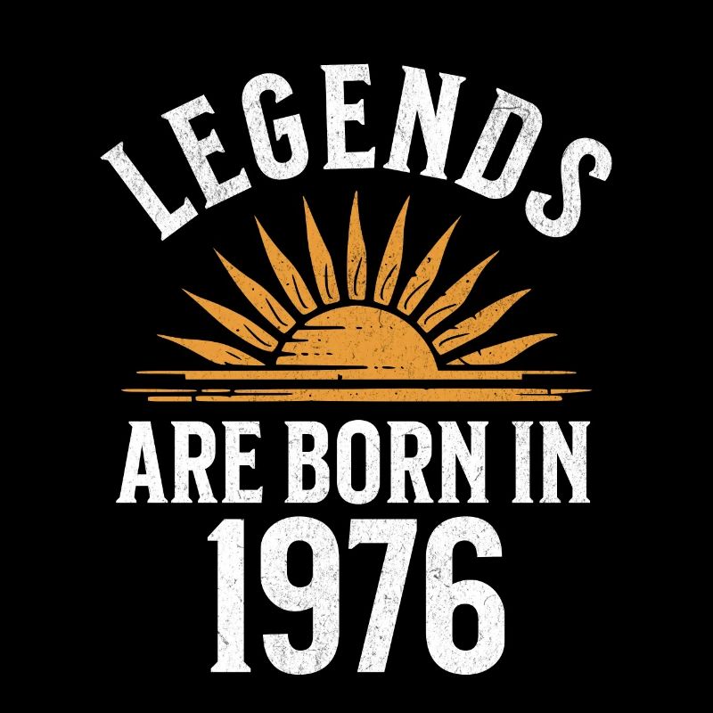 Legenden sind in 1976 geboren – Geschenkidee