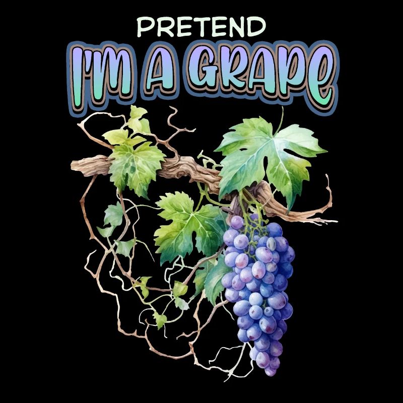 Grapes, funny saying grapevine illustration