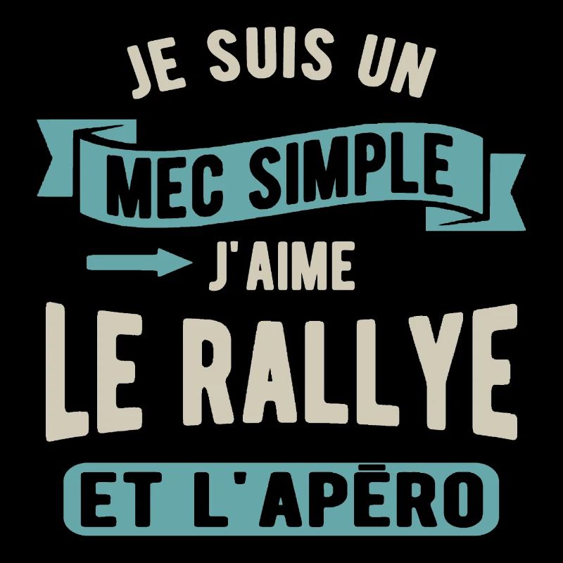 Un mec simple, rallye et apéro