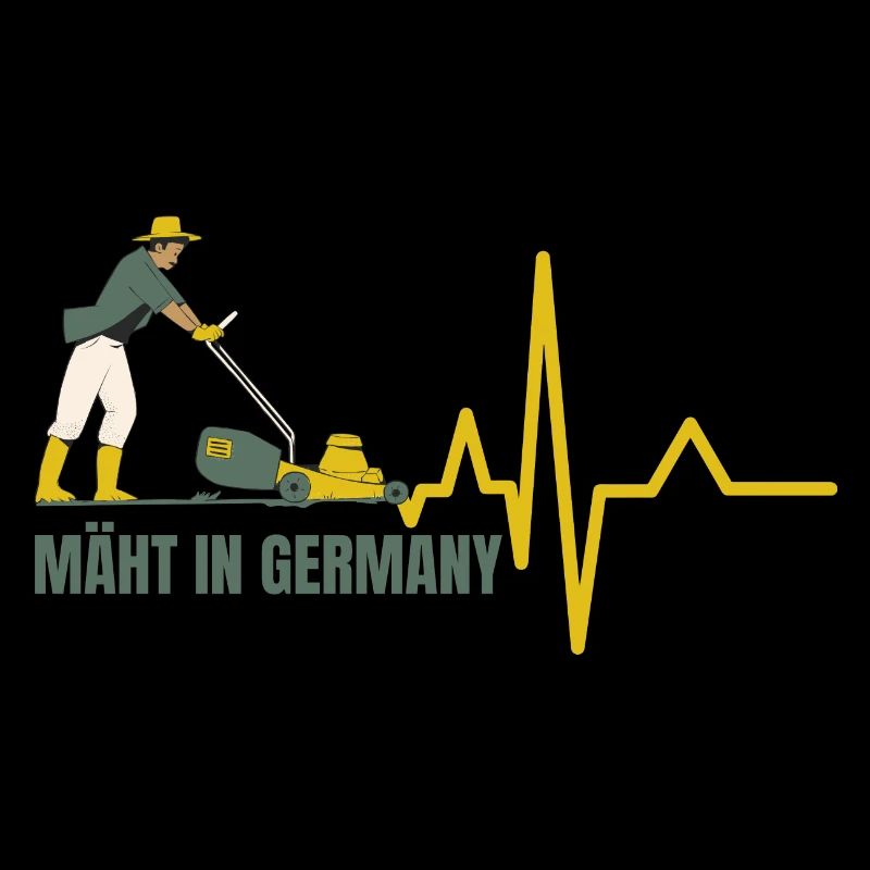 Garten Spruch: Mäht in Germany Rasenmäher Gärtner