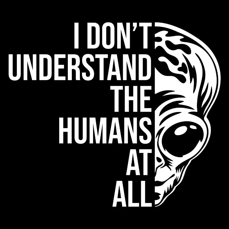 Alien Quote Graphic