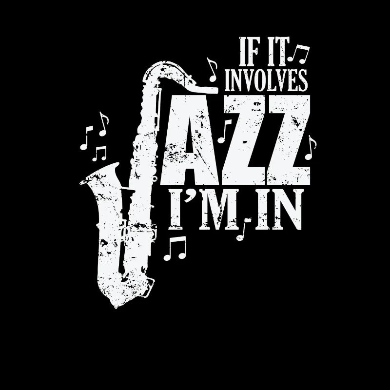 If it involves Jazz I'm in Musik Saxophon
