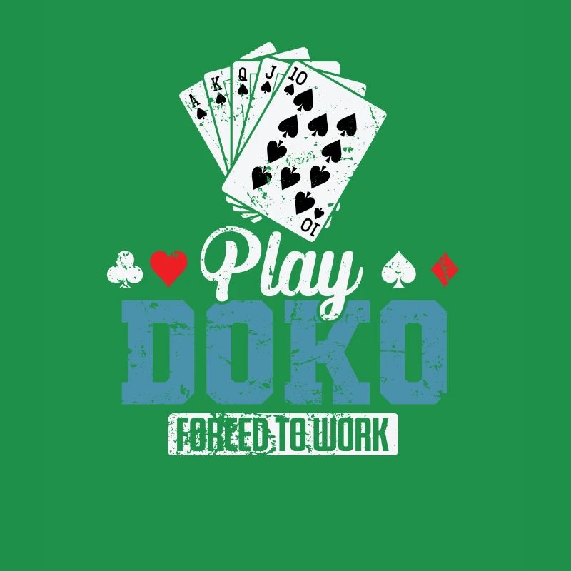 Play Doko Forced to Work Card Game