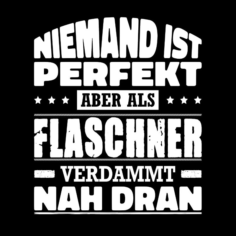 Niemand Ist Perfekt Aber Als Flaschner Nah Dran