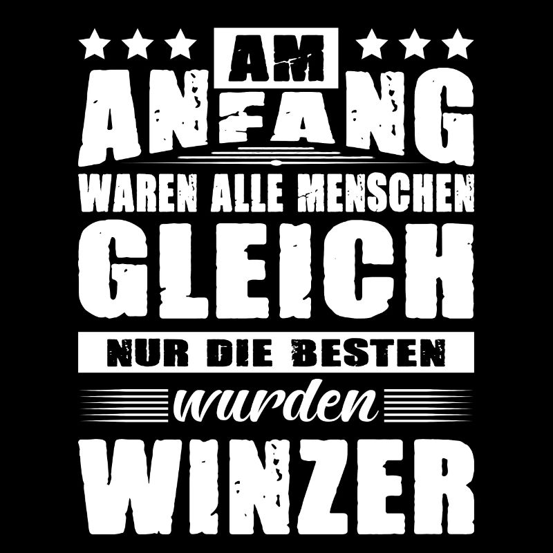 Am Anfang Waren Alle Menschen Gleich Winzer
