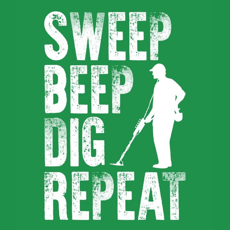 Sweep Beep Dig Repeat