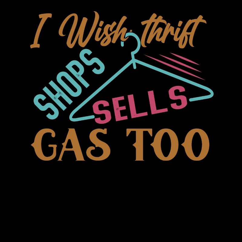 I Wish Thrift Shops vend aussi de l’essence - Blagues drôles