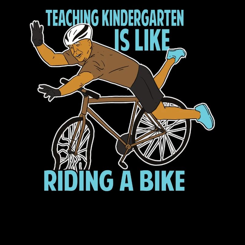 Teaching Kindergarten Is Like Riding A Bike - Funn
