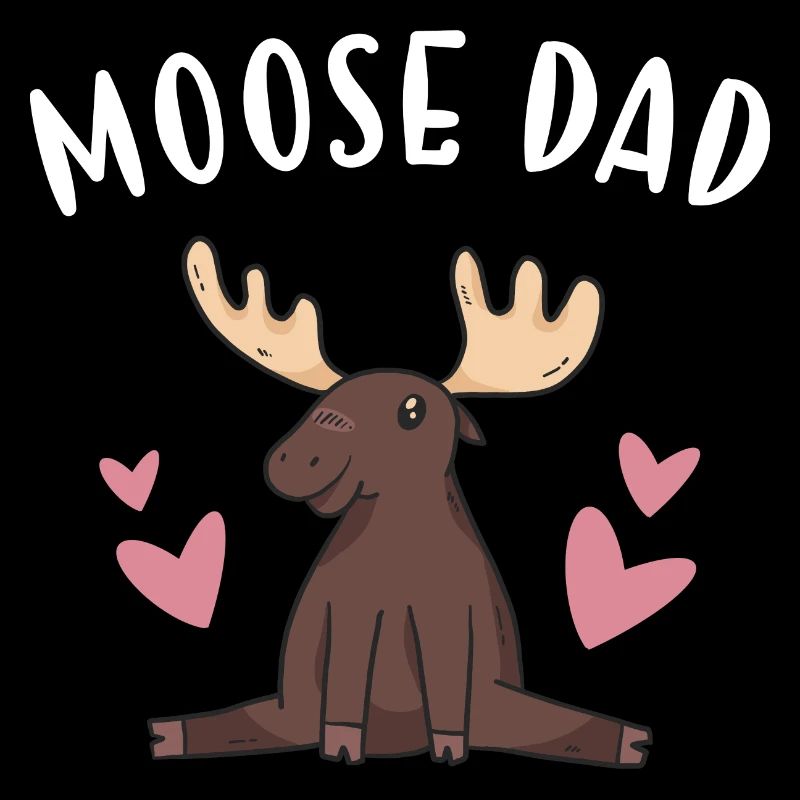 Elk Moose Dad Moose