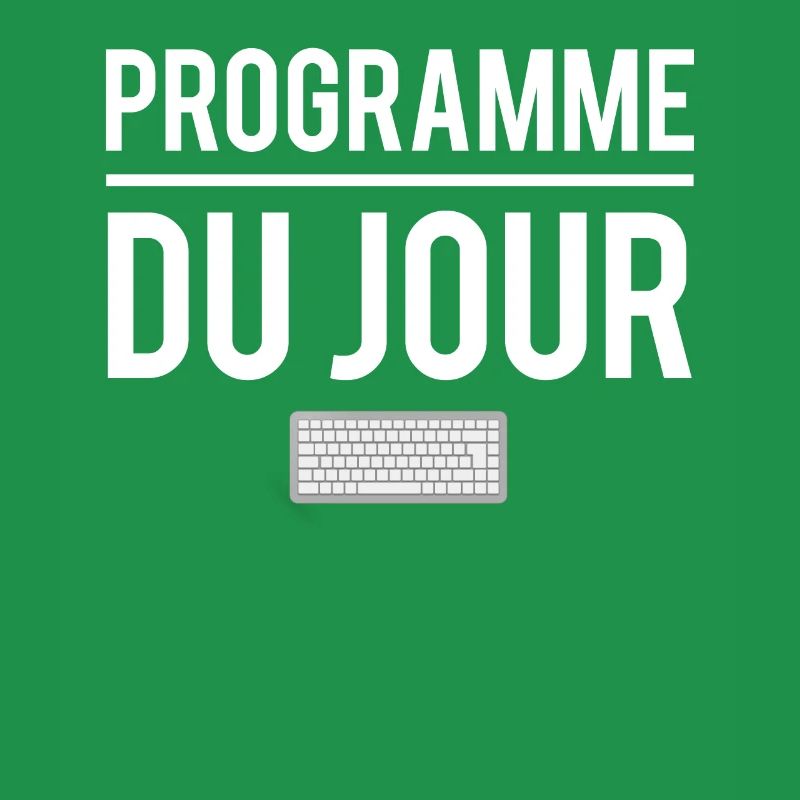 Programme du jour développeur codeur code humour