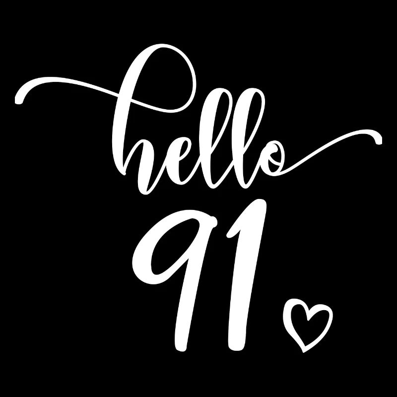 Hello 91 - Mignon cadeau de 91e anniversaire, 91 ans