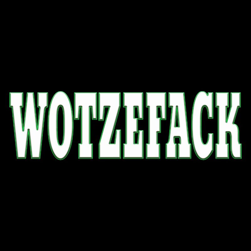 Wotzefack - Putain