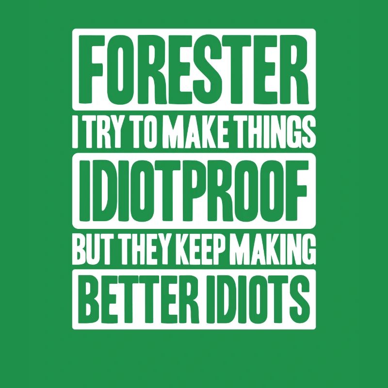 Forester Forestry Forester Forest workers Forest