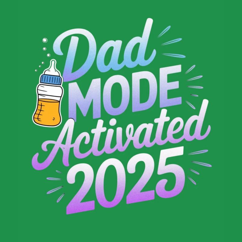Mode papa activé 2025