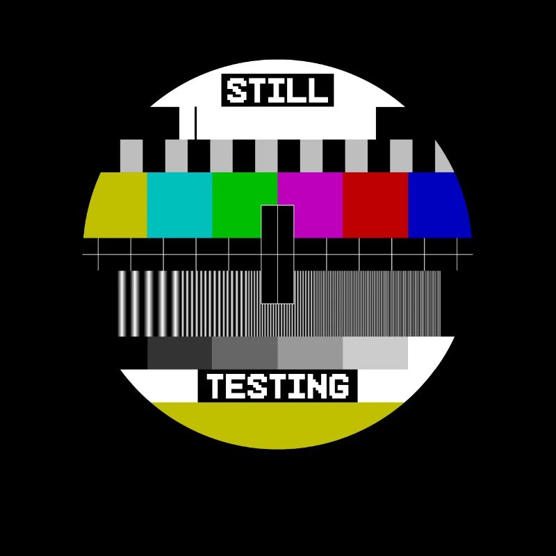 Still Testing Test Image test screen