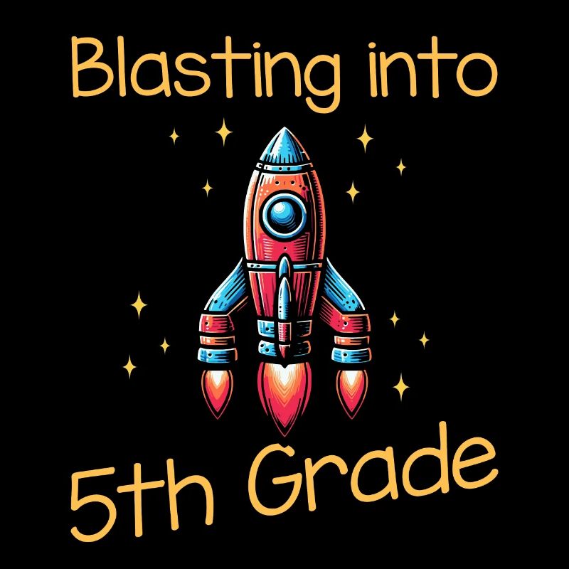 Blasting Into 5th Grade