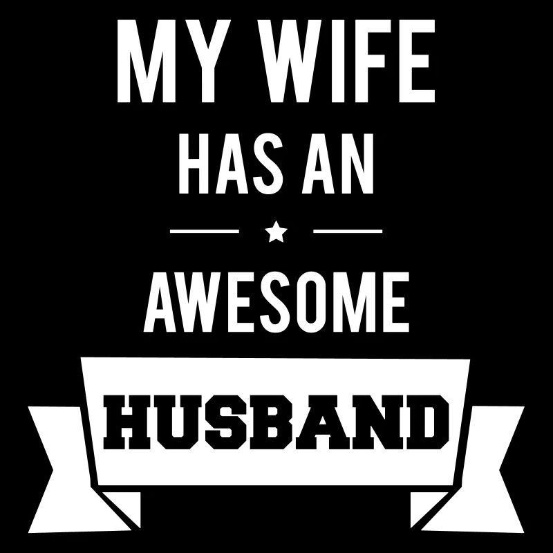 Awesome Husband