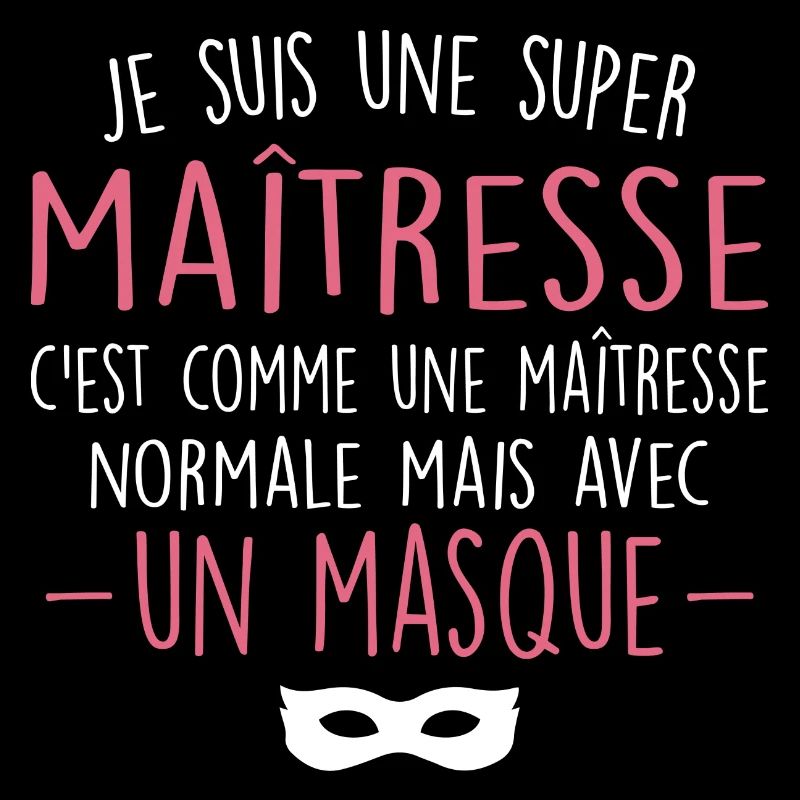 Une super maîtresse - Maîtresse Formidable