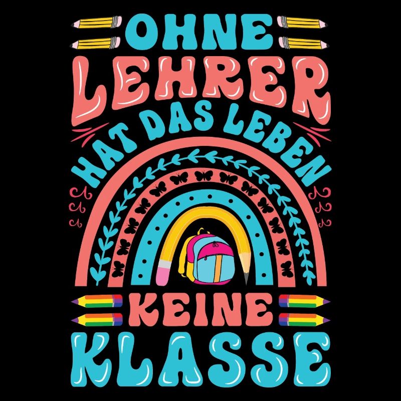 Ohne Lehrer hat das Leben keine Klasse