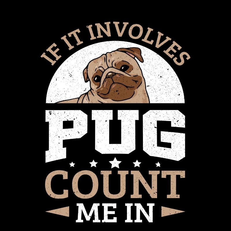 Pug Dog Owner If It Involves Pug