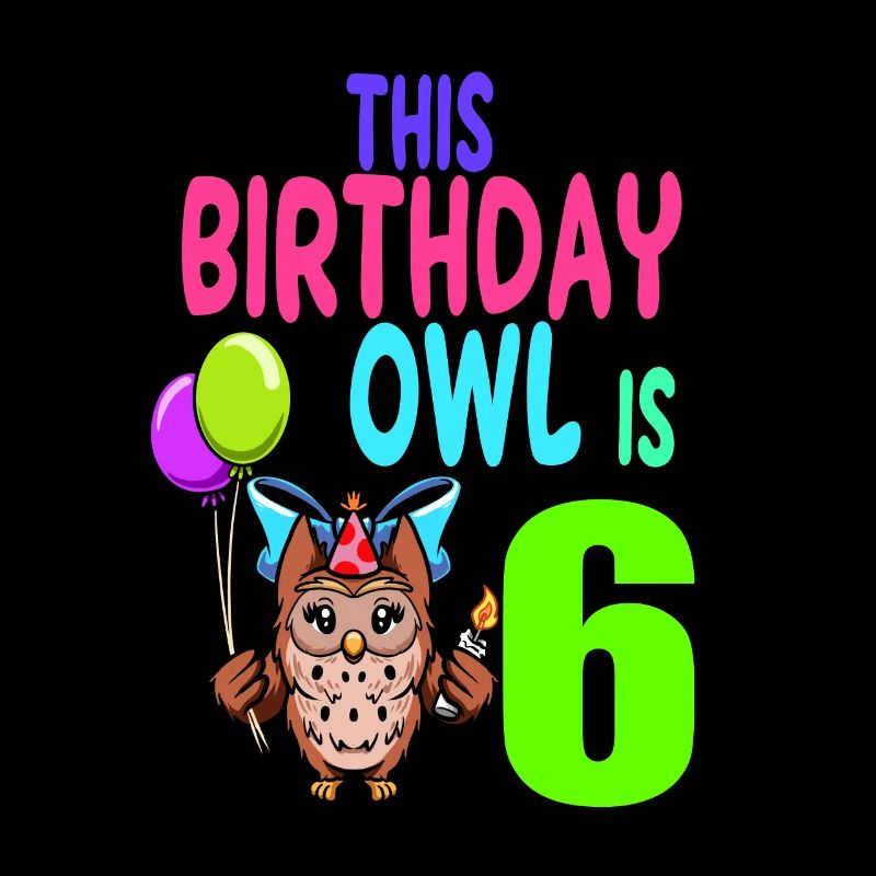 Eule Geburtstag Kinder Mädchen 6. Geburtstag Eulenliebhaber