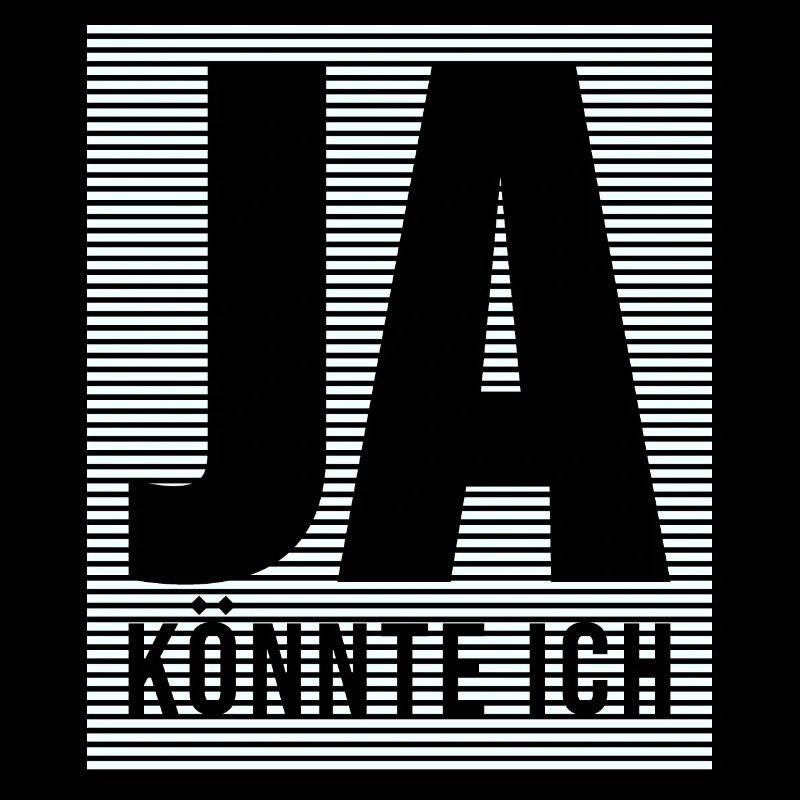 ja könnte ich