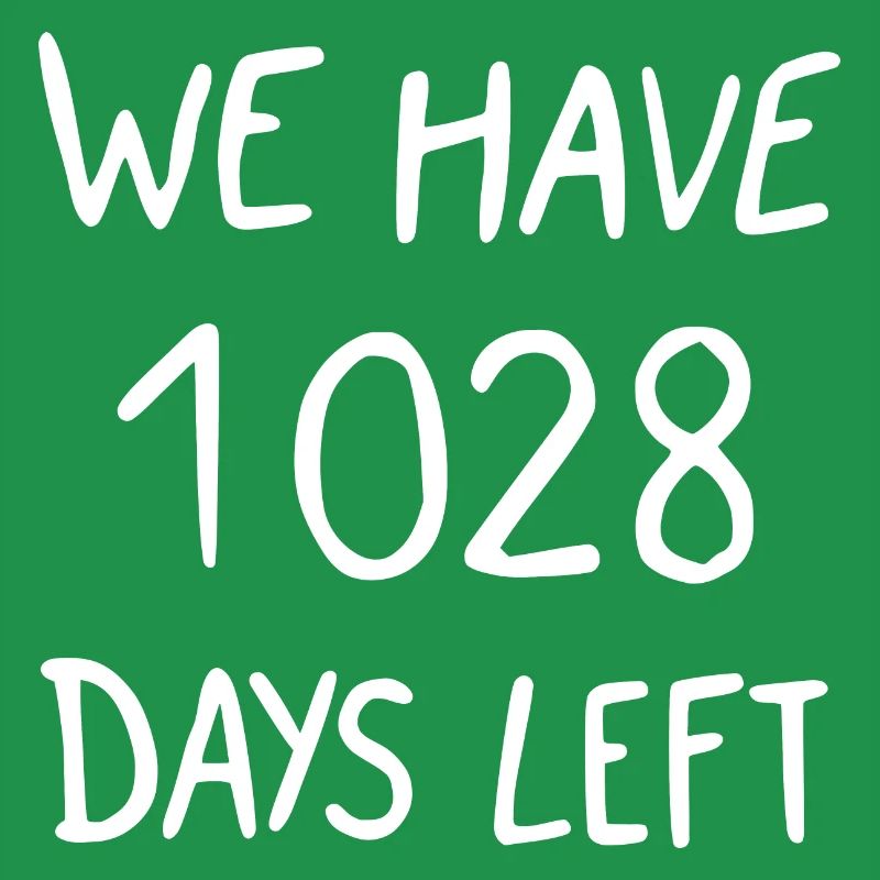 we have 1028 days left
