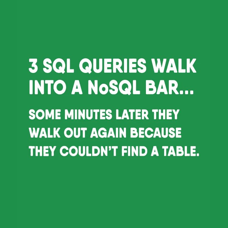 Database SQL Query Joke For Programmer