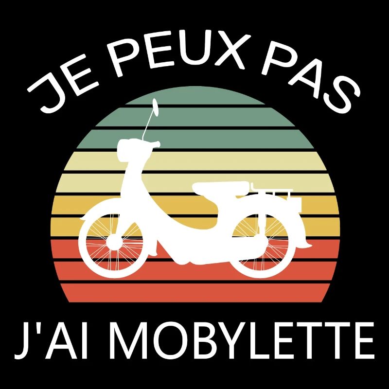 Je peux pas j’ai mobylette