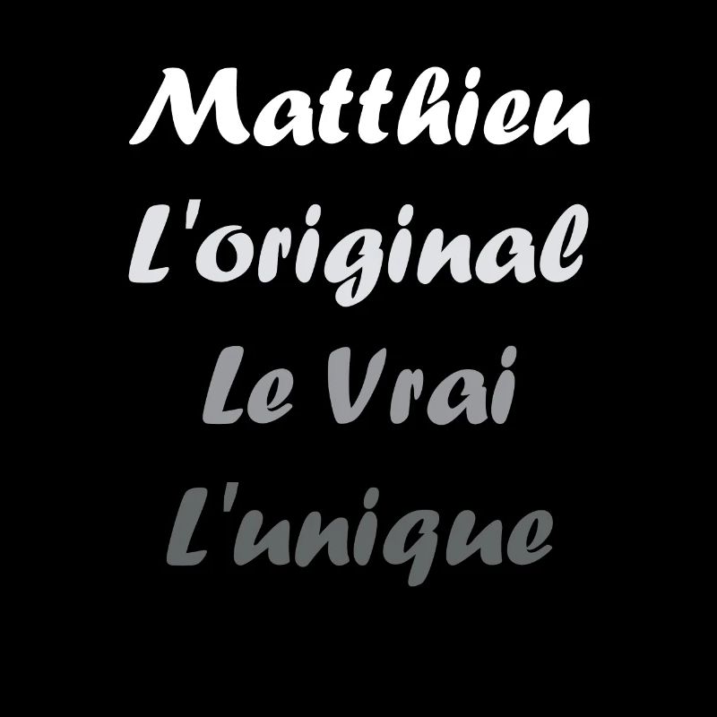 L'original le vrai l'unique Matthieu