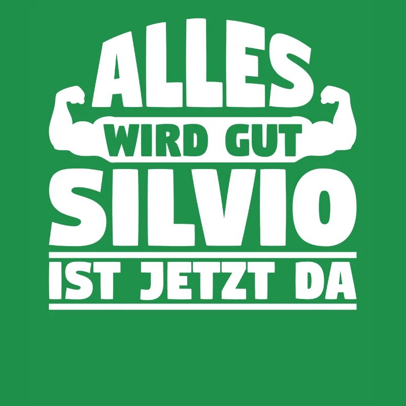Alles wird gut Silvio ist jetzt da