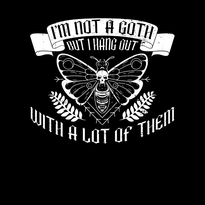 Goth Moth Gothic Grufti Emo Saying