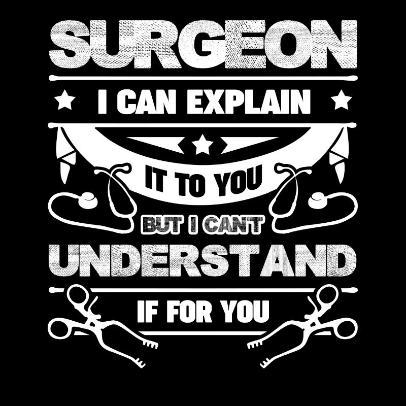 Surgeon I Can Explain It To You