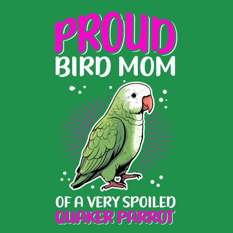 Moine Perruche Perroquets Maman Cadeau