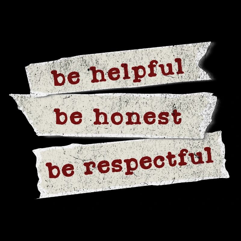 Honnête, serviable, respectueux
