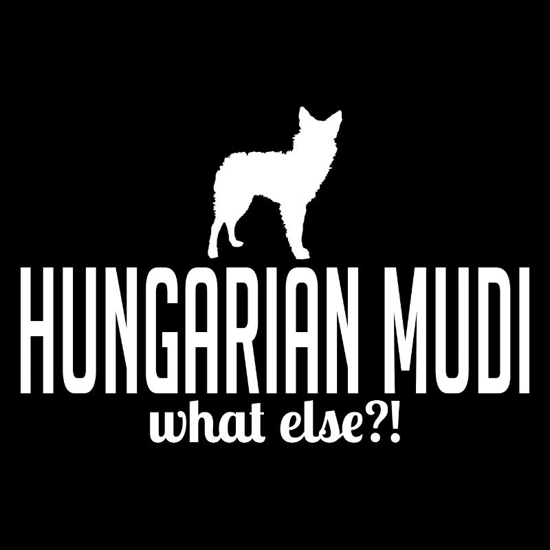 Hungarian Mudi what else Hundespruch Hunde