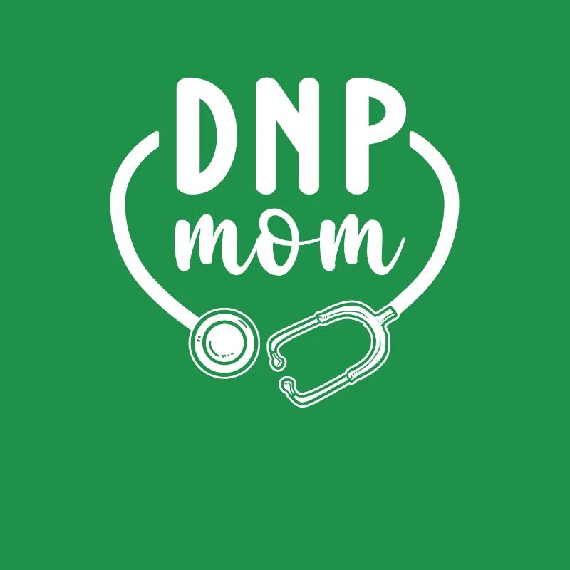 Dnp-mutter. Dnp Nurse Appreciation.