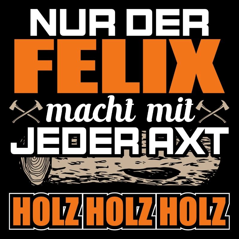 FELIX - Holz