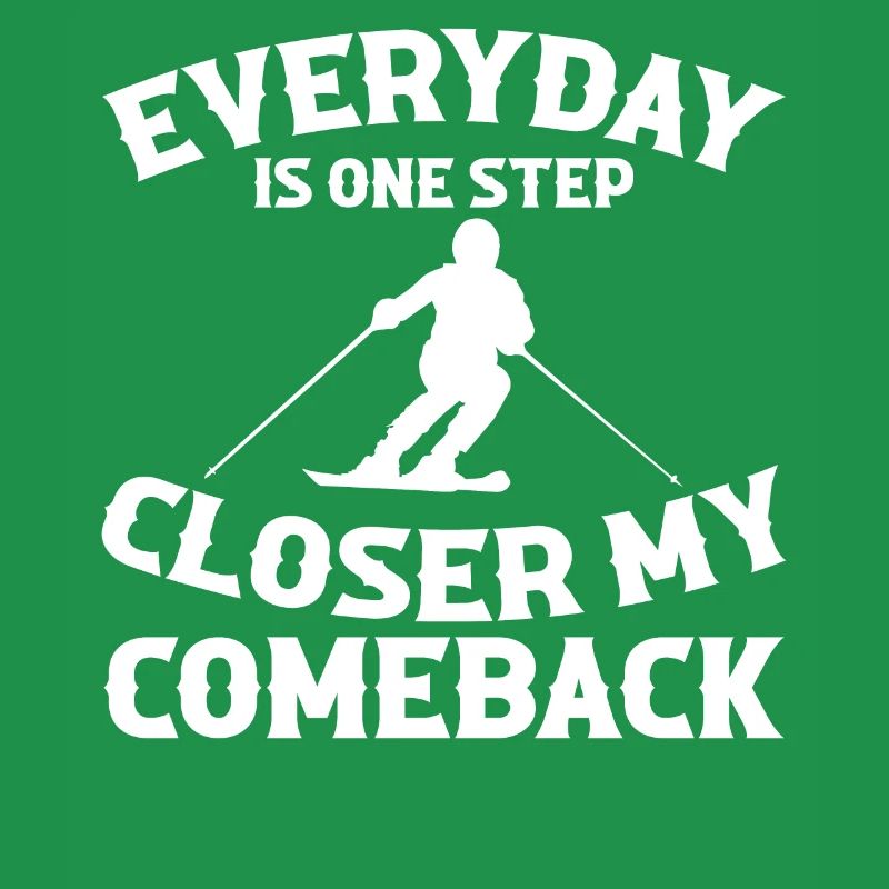 Every day my comeback is one step closer