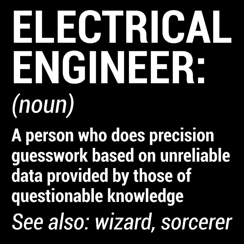 Funny Electrical Engineer Engineering T-Shirt